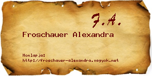 Froschauer Alexandra névjegykártya